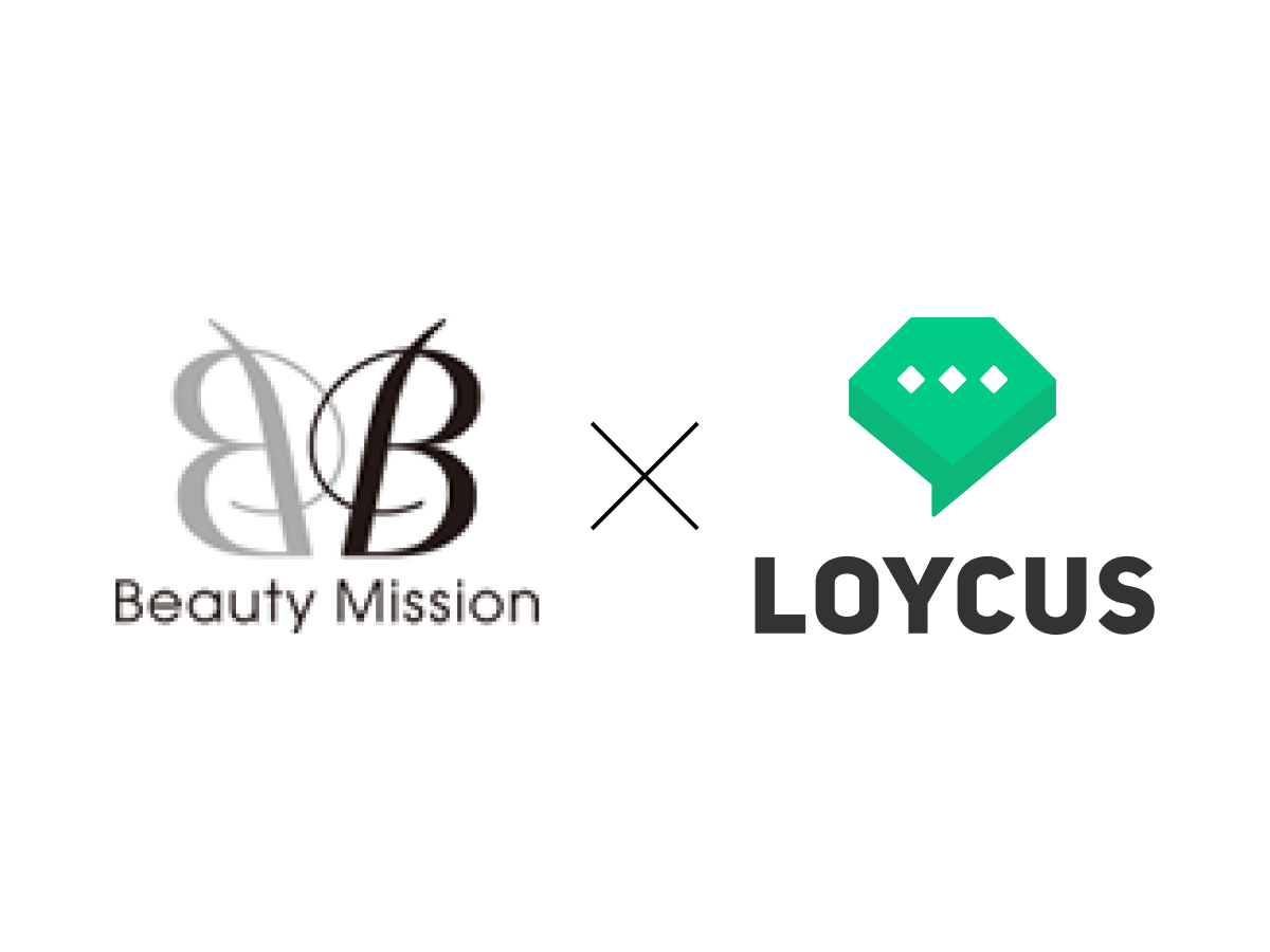 株式会社ビューティ・ミッション × LOYCUS（ロイカス）